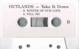 Outlands - Take it Down (Demo) (Cassette - Side B)